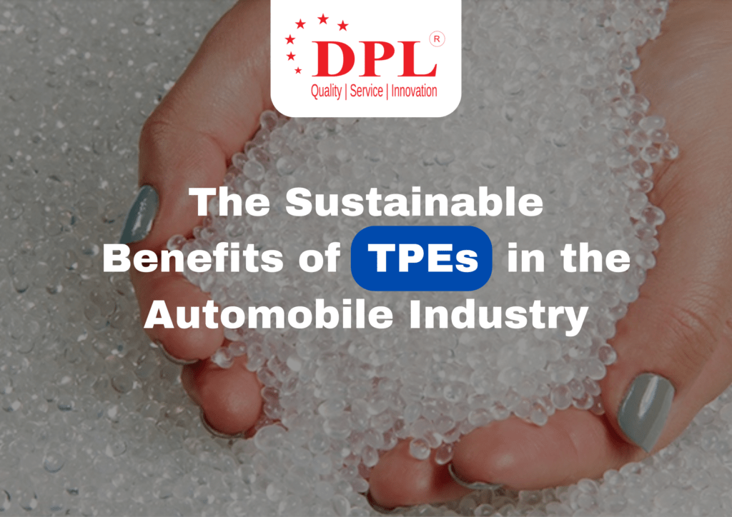 The Sustainable Benefits of TPEs in the Automobile Industry (1)