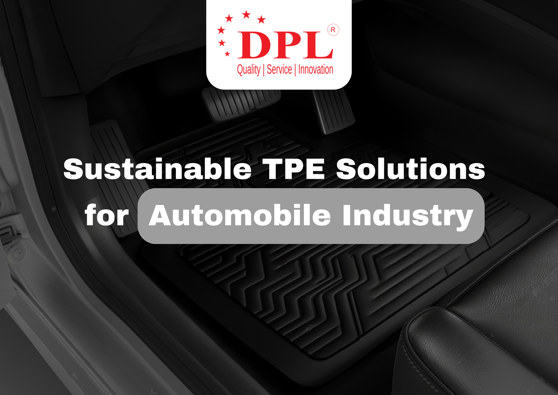 Sustainable TPE Solutions for the Automobile Industry