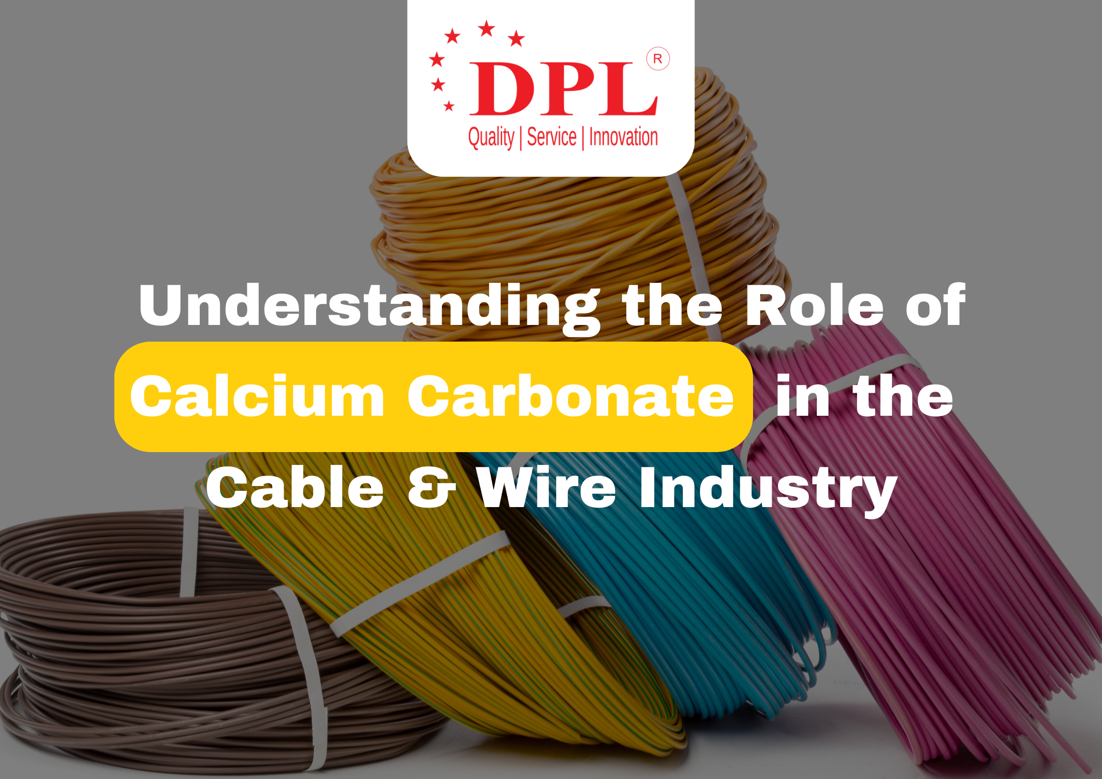 Understanding the Role of Calcium Carbonate in the Cable & Wire Industry