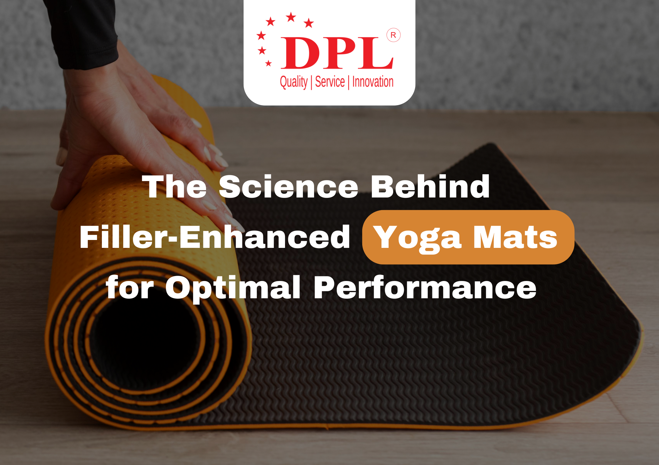 The Science Behind Filler-Enhanced Yoga Mats for Optimal Performance