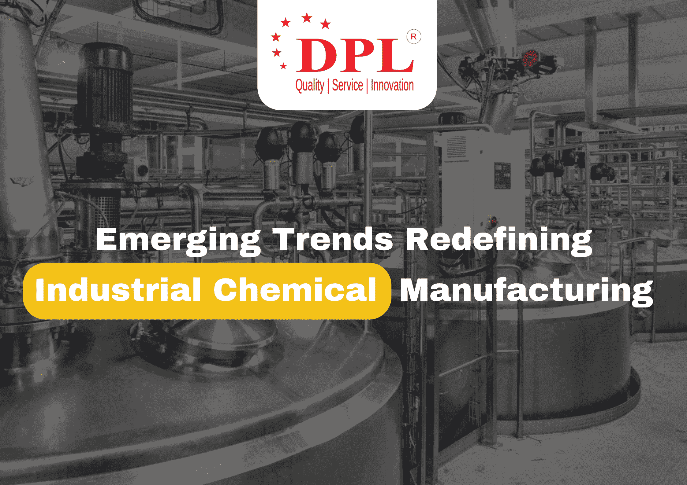 Industrial Chemical Manufacturing