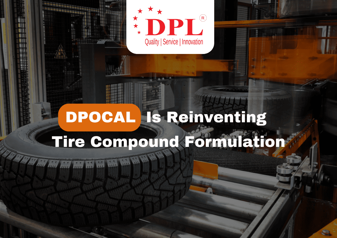 DPOCAL Is Reinventing Tire Compound Formulation