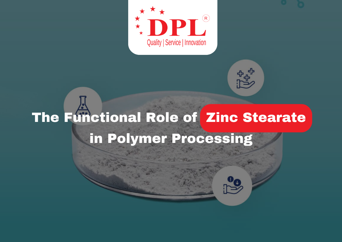 The Functional Role of Zinc Stearate in Polymer Processing